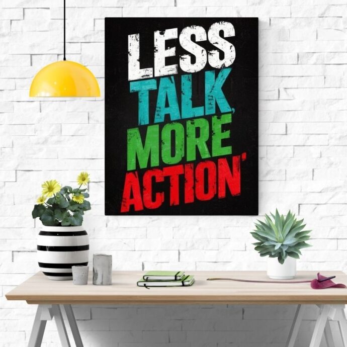 Cadre Décoratif : Less Talk, More Actions